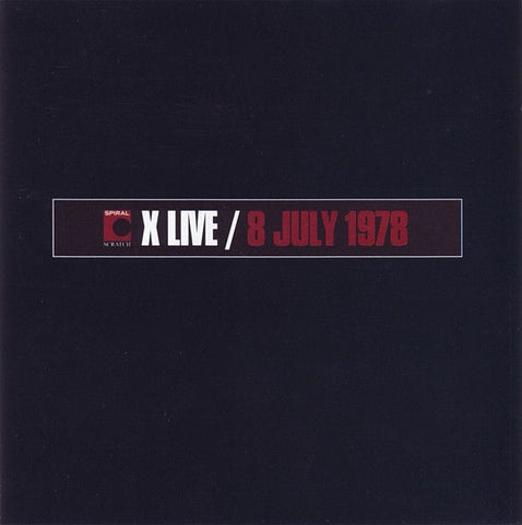 X - Live At The Stagedoor Tavern / Sydney / 8 July 1978 CD