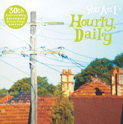 * PREORDER * YOU AM I - Hourly, Daily (30th Ann. Edition) LP (colour vinyl)