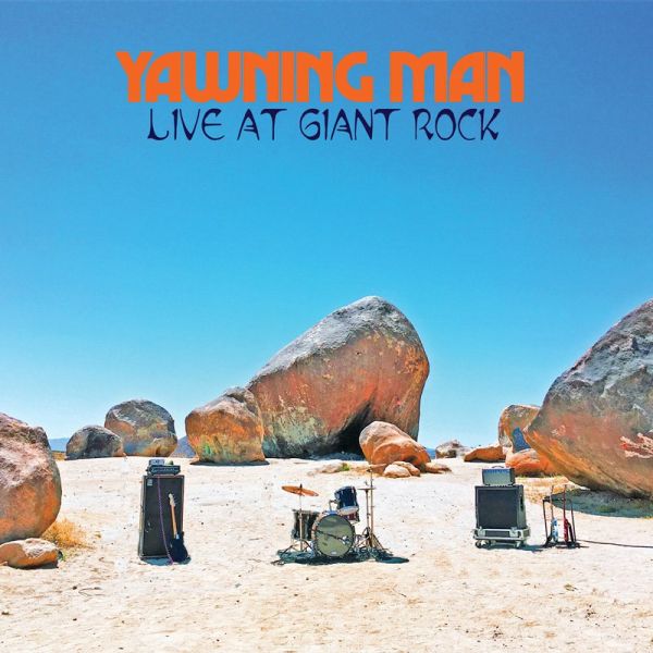 YAWNING MAN - Live At Giant Rock LP (colour vinyl)