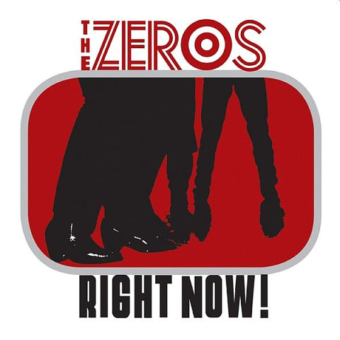 ZEROS - Right Now! LP