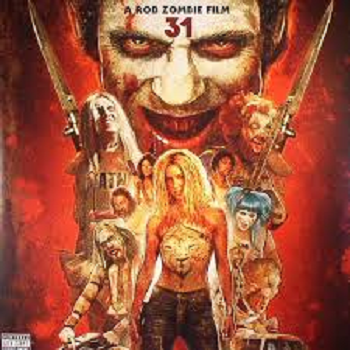 31 OST by Rob Zombie/John 5/Bob Marlette/ Chris "Zeuss" Harris & others LP