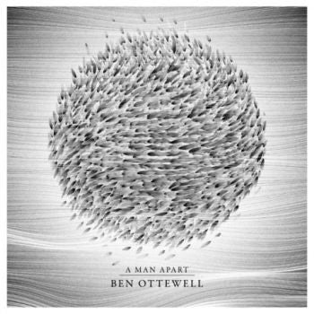 BEN OTTEWELL - A Man Apart LP