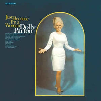 DOLLY PARTON - Just Because I'm A Woman LP