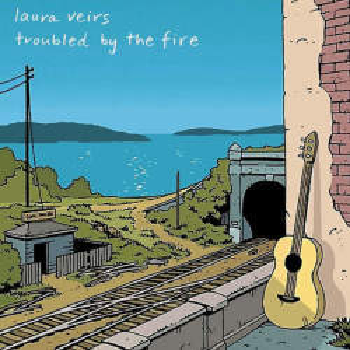 LAURA VEIRS - Troubled By The Fire LP