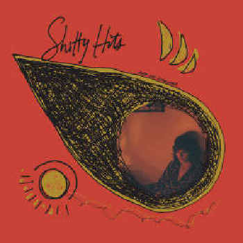 KATIE VON SCHLEICHER - Shitty Hits LP