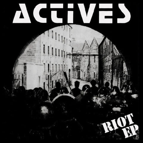 ACTIVES - Riot EP / Wait And See LP