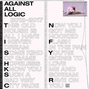 AGAINST ALL LOGIC - 2012-2017 2LP