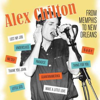 ALEX CHILTON - From Memphis To New Orleans LP