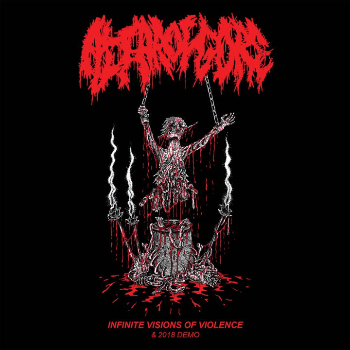 ALTAR OF GORE - Infinite Visions of Violence and 2018 Demo LP