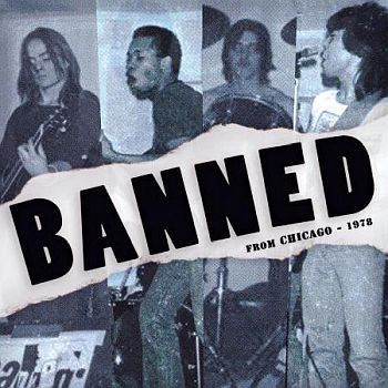 BANNED FROM CHICAGO - 1978 LP