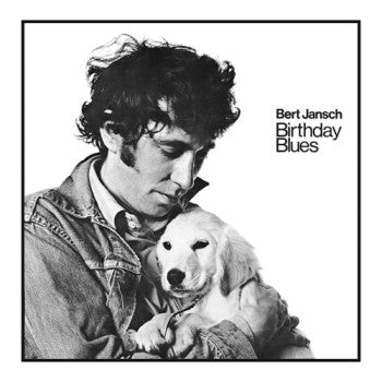 BERT JANSCH - Birthday Blues LP