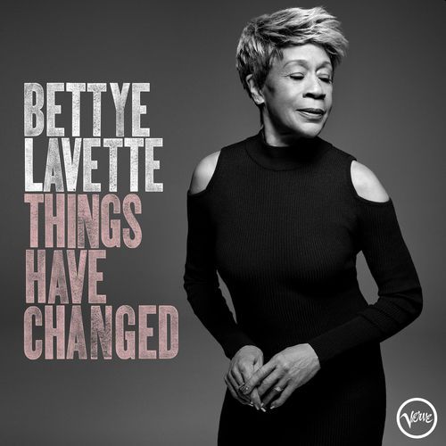 BETTYE LAVETTE - Things Have Changed 2LP