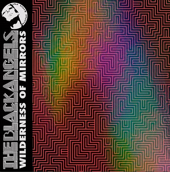 BLACK ANGELS - Wilderness of Mirrors 2LP