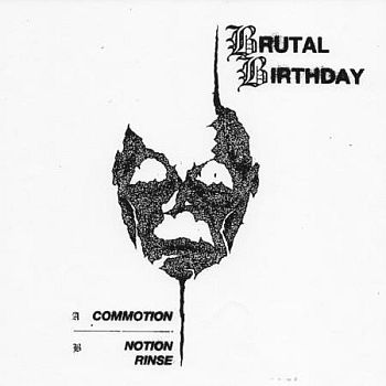 BRUTAL BIRTHDAY - s/t 7"