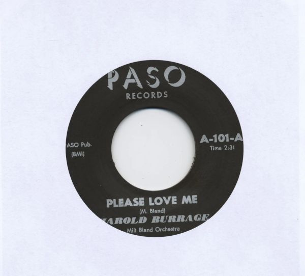 HAROLD BURRAGE : Please Love Me / Pretty Little Liddy 7"