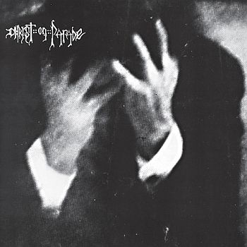 CHRIST ON PARADE - A Mind Is A Terrible Thing LP