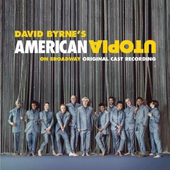 DAVID BYRNE - American Utopia On Broadway 2LP