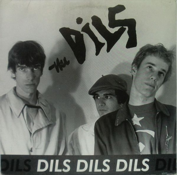 DILS - Dils Dils Dils LP