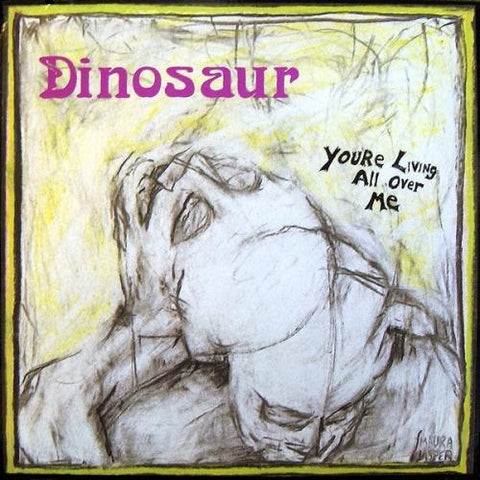 DINOSAUR JR. - You're Living All Over Me LP