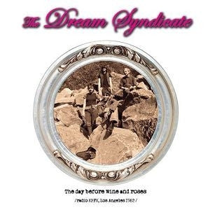 DREAM SYNDICATE - Day Before Wine And Roses LP