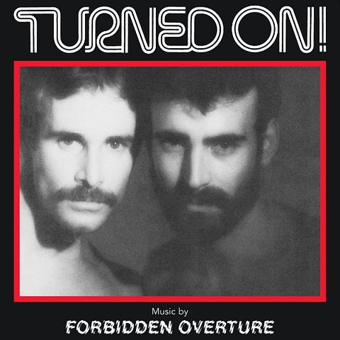 FORBIDDEN OVERTURE - Turned On! LP