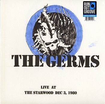 GERMS - Live At The Starwood Dec. 3, 1980 2LP