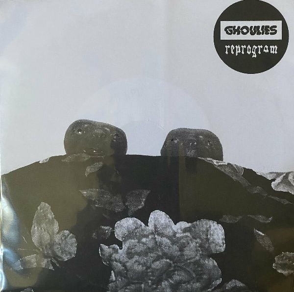 GHOULIES - Reprogram 7"