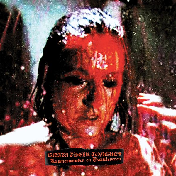 GNAW THEIR TONGUES - Kapmeswonden En Haatliederen LP