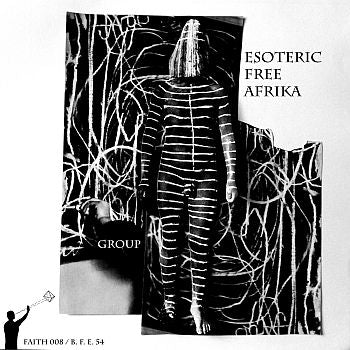 GROUP - Esoteric Free Afrika 12"