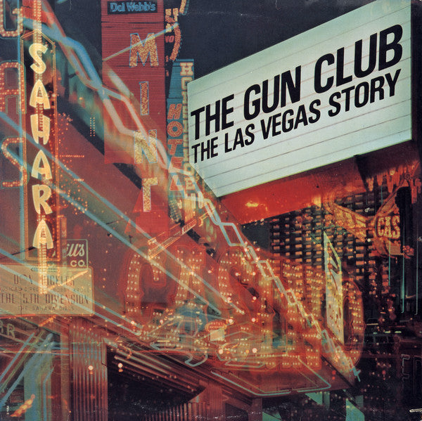 GUN CLUB - The Las Vegas Story LP