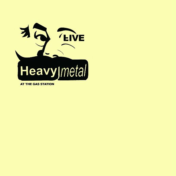 HEAVY METAL - V Live at the Gas Station Fighting the Devil LP