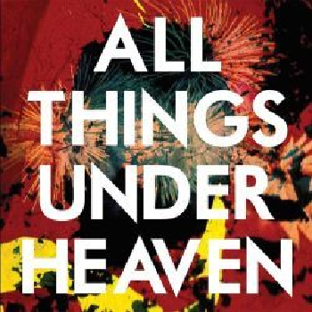 ICARUS LINE - All Things Under Heaven CD