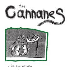 CANNANES - A Love Affair With Nature LP