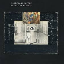 GUIDED BY VOICES - Please Be Honest LP