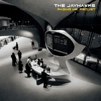 JAYHAWKS - Paging Mr Proust LP