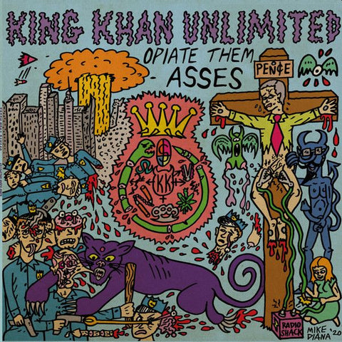 KING KHAN UNLIMITED - Opiate Them Asses LP