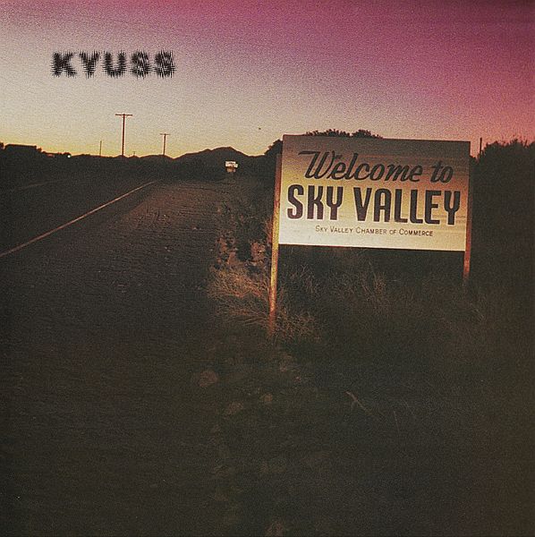 KYUSS - Welcome To Sky Valley LP