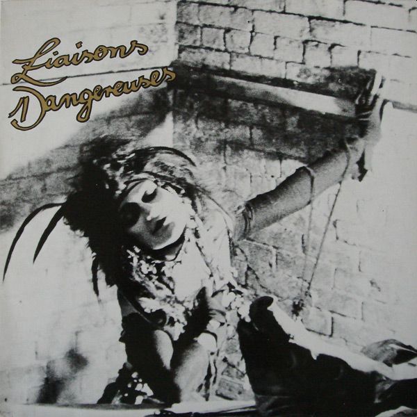 LIAISONS DANGEREUSES - s/t LP