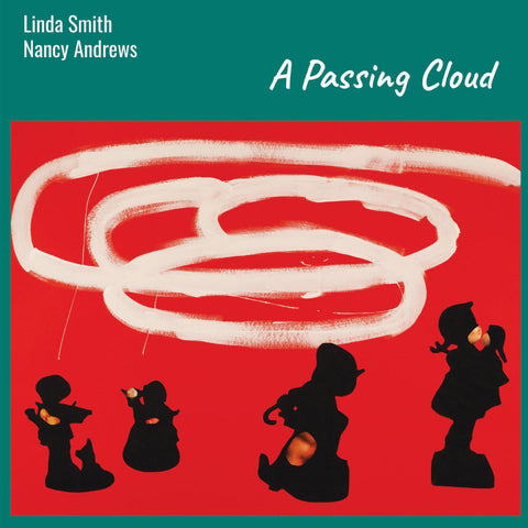 LINDA SMITH and NANCY ANDREWS - A Passing Cloud LP