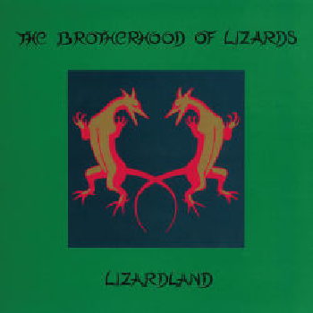 THE BROTHERHOOD OF LIZARDS - Lizardland 2LP