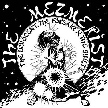 MEZMERIST - The Innocent, The Forsaken, The Guilty LP