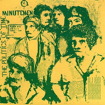 MINUTEMEN - The Politics of Time LP