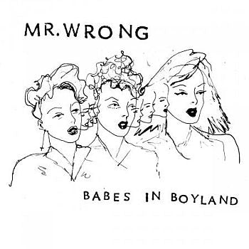 MR. WRONG - Babes in Boyland LP