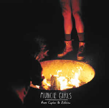 MUNCIE GIRLS - From Caplan To Belsize LP