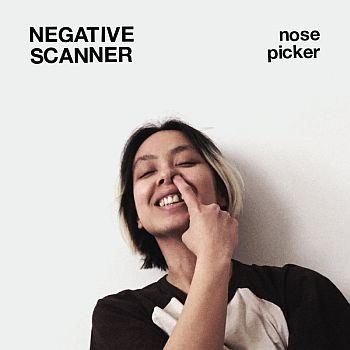 NEGATIVE SCANNER - Nose Picker LP (colour vinyl)