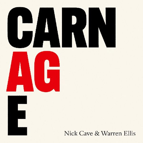 NICK CAVE and WARREN ELLIS - Carnage LP