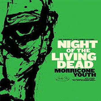 NIGHT OF THE LIVING DEAD by Morricone Youth LP