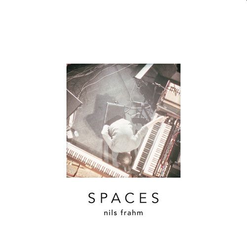 NILS FRAHM - Spaces 2LP