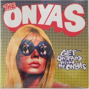 ONYAS - Get Shitfaced With The LP (colour vinyl)