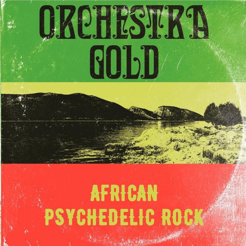 ORCHESTRA GOLD - African Psychedelic Rock LP